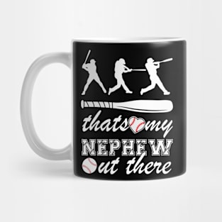 That's My Nephew Out There Baseball Aunt Auntie Mothers Day Mug